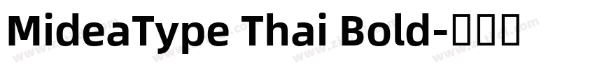 MideaType Thai Bold字体转换